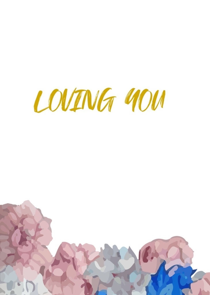 LOVING YOU