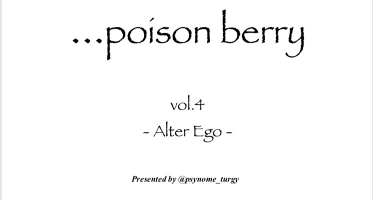 ...poison berry vol.4 -Alter Ego-