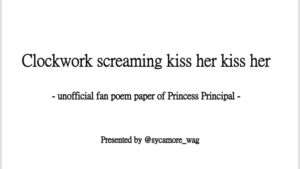 Clockwork screaming kiss her kiss her