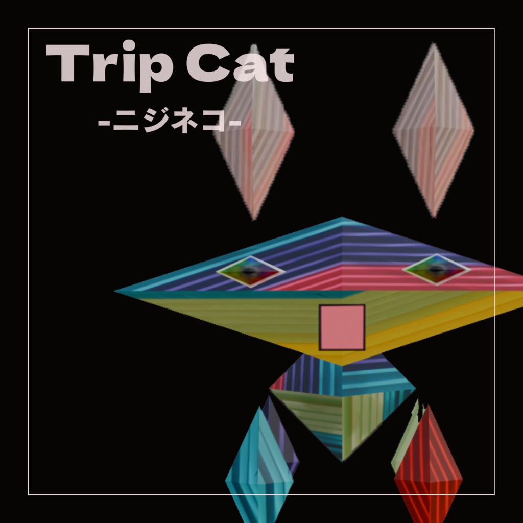 TripCat -ニジネコ-【オリジナル3Dモデル】