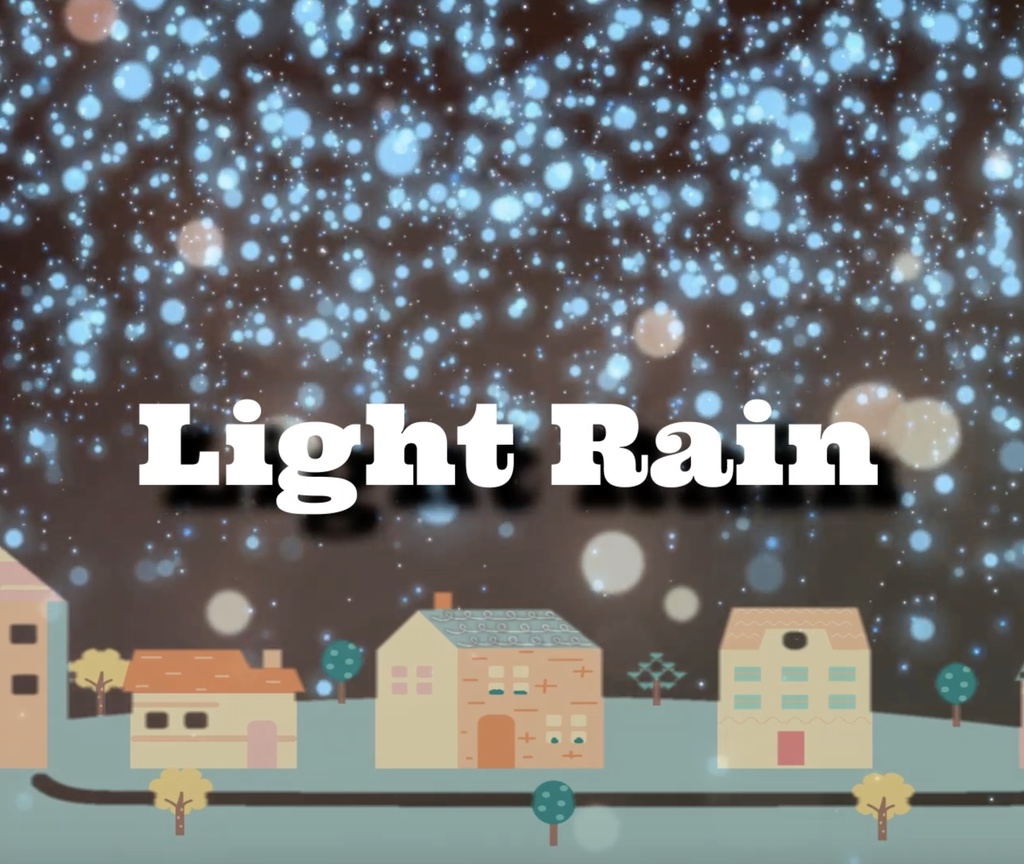 【フリーBGM】かわいい　雨　ほのぼの 日常「Light Rain」