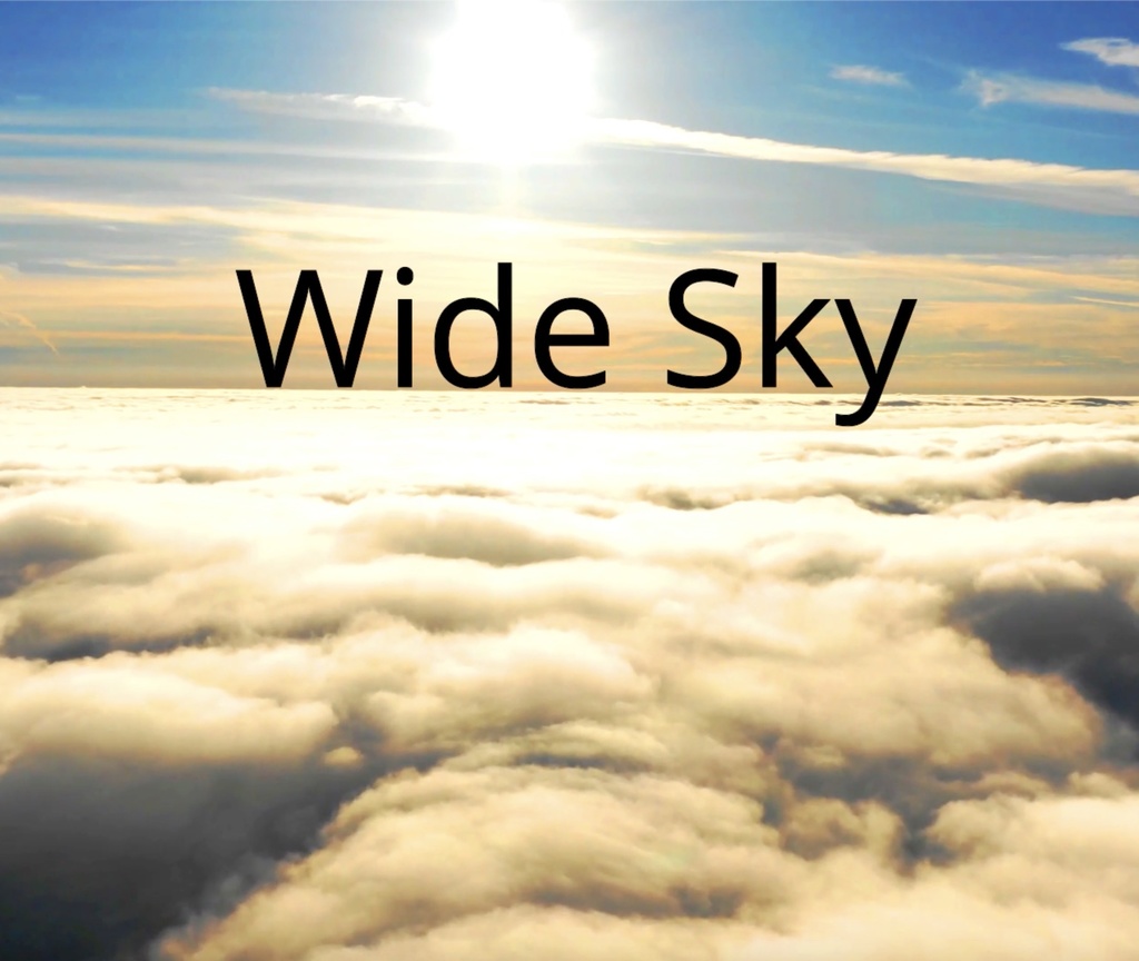 【フリーBGM】壮大　空　　vlog 　「Wide Sky」