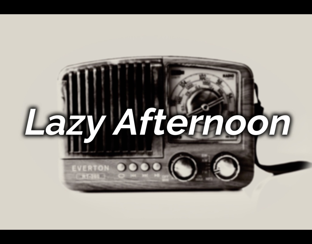 【フリーBGM】配信用 アンビエント リラックス チル lo-fi vlog「Lazy Afternoon」