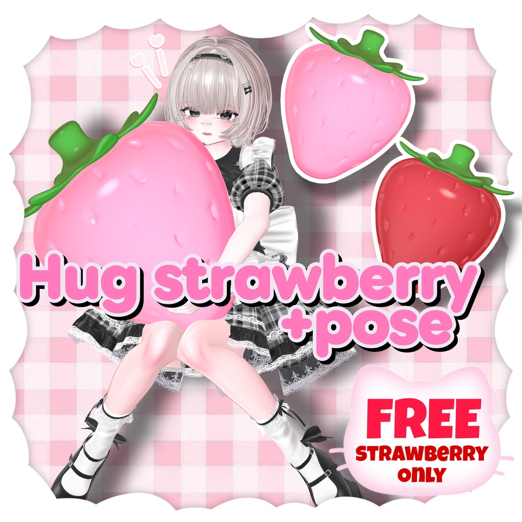 【一部Free】 Hug strawberry +pose