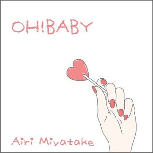 宮武愛理  シングル『OH！BABY』
