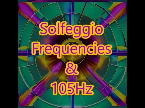 ソルフェジオ周波数と105Hzと1050Hz Solfeggio frequencies, 105 and 1050Hz 