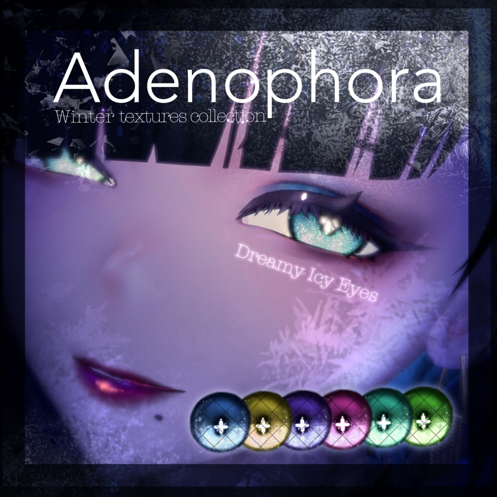 【アデノフォラ】Dreamy Icy Eyes texture【発光マスク付】#しるべりゅぬ
