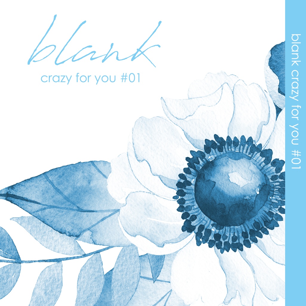 blank crazy for you #01