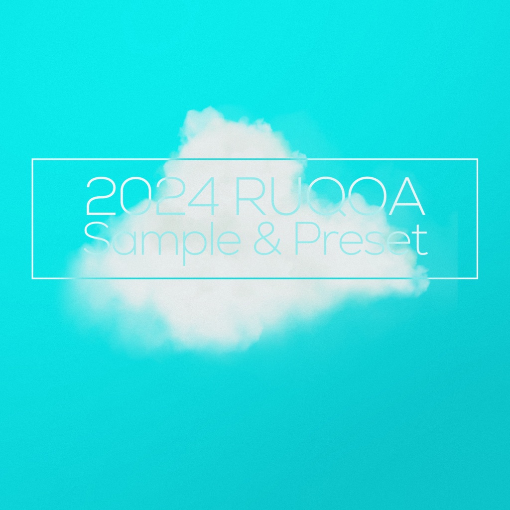 2024 RUQOA House Preset & Sample Pack