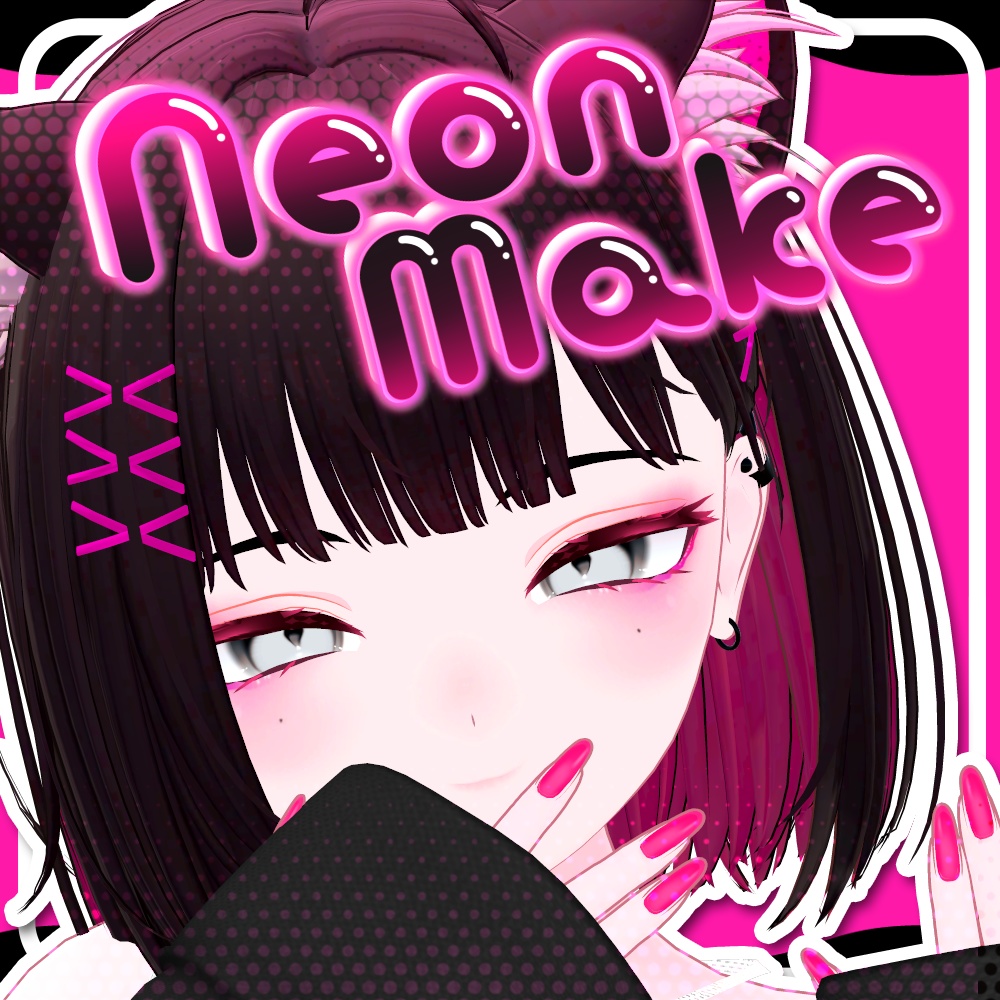 【Free】Neon make【Mizuki】