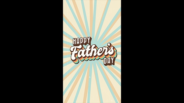 【クレジット表記不要の高解像度版】縦動画版 父の日のレトロでおしゃれな「Happy Father's Day」【タイトル動画素材】[High-res version with no attribution required] Vertical Version - Vintage Retro Title Animation