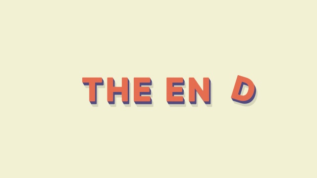【クレジット表記不要の高解像度版】コマ撮りで動くおしゃれなフラット3Dの「The End」[High-res version with no attribution required] The End, Stylish Flat 3D in Stop Motion