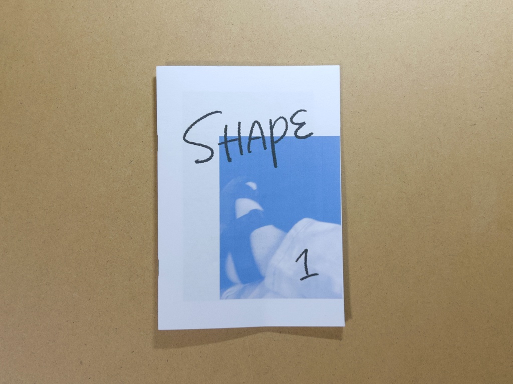 ZINE「SHAPE 1」