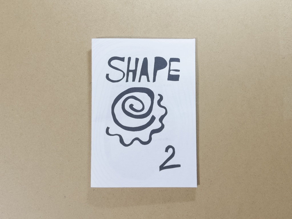 ZINE「SHAPE 2」