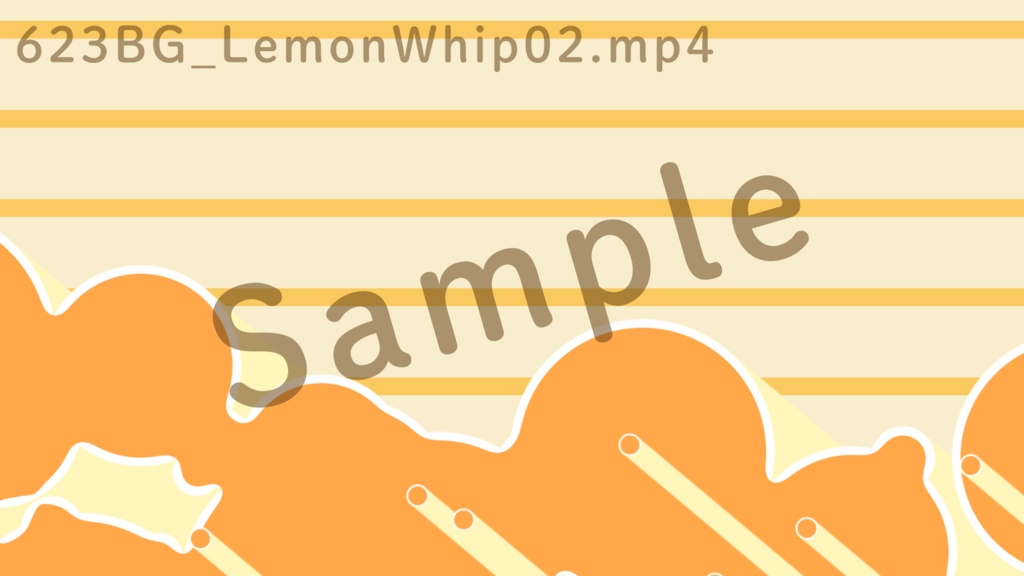 【配信向け動画素材】623BG - Lemon Whip