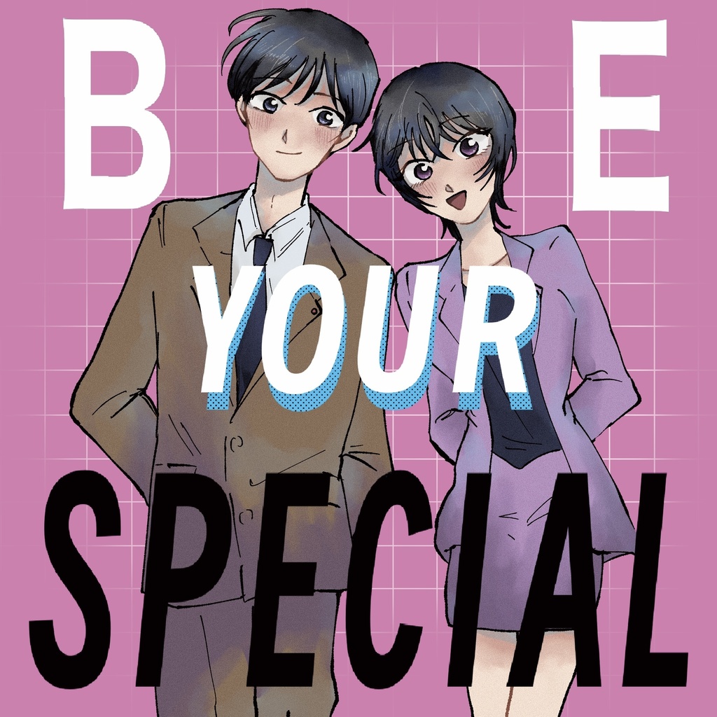 BE YOUR SPECIAL 