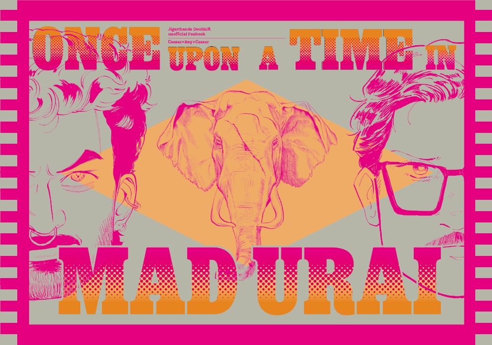 Once upon a time in Madurai