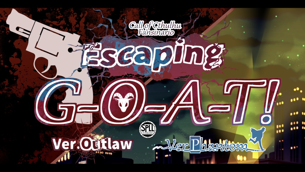 【クトゥルフ神話TRPG】Escaping G-O-A-T!【SPLL:E198459】