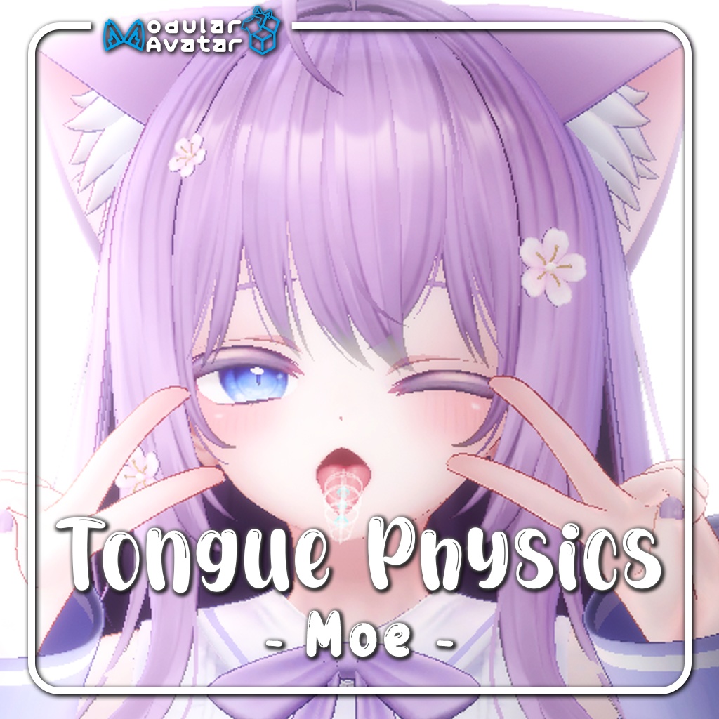 Moe 「萌」 - Tongue Physics (Modular Avatar)