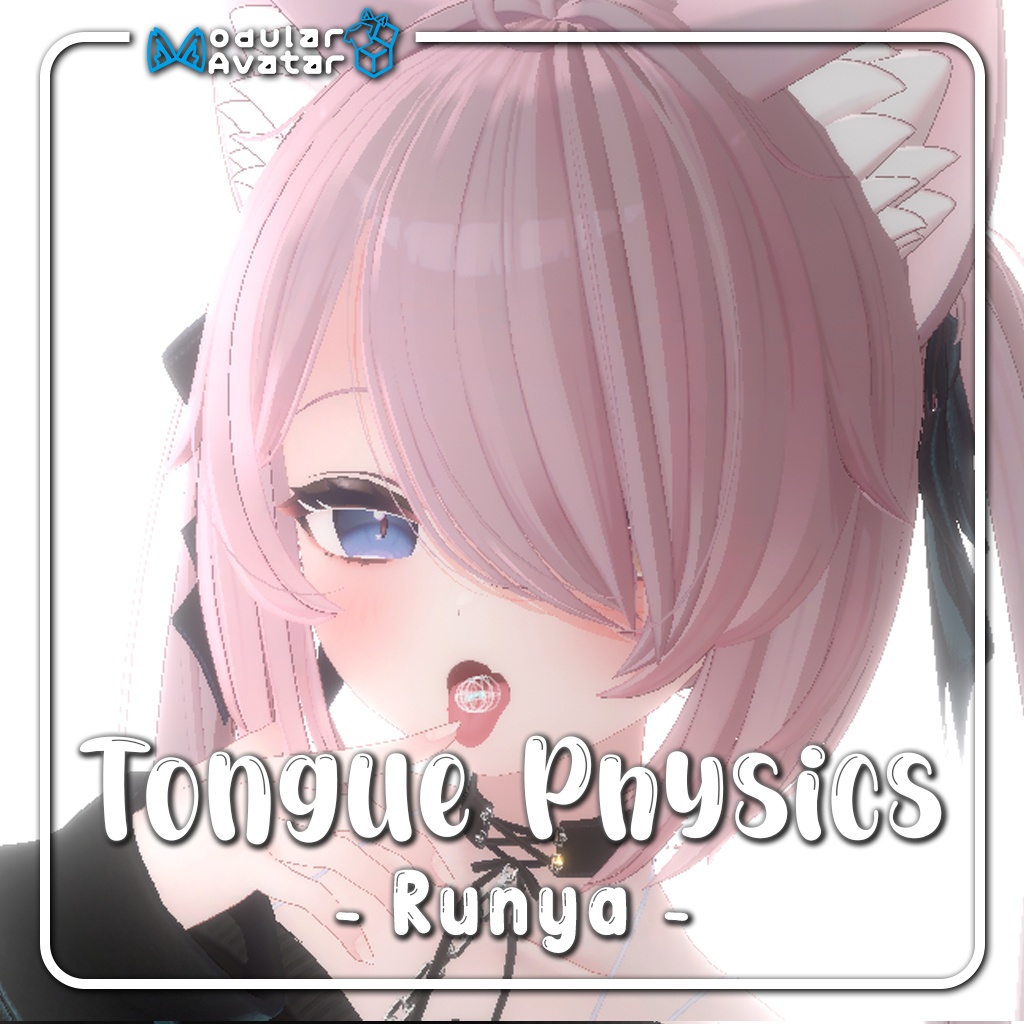Runya 「ルーニャ」 - Tongue Physics (Modular Avatar)