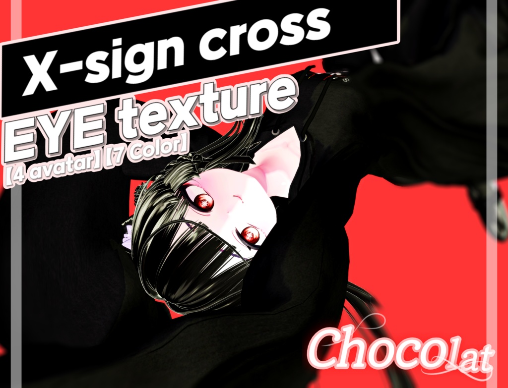 【4 avatar】 【7 Color】 X-sign cross eye texture