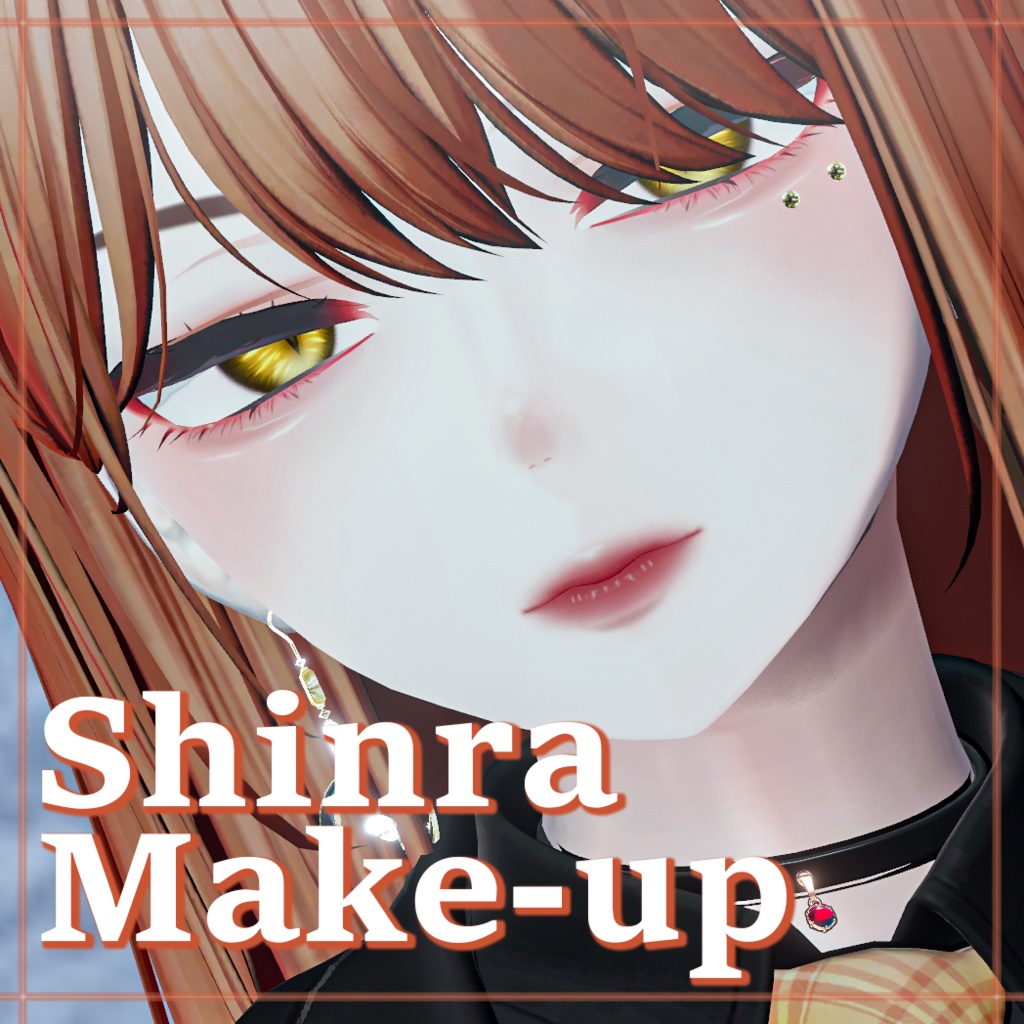 【森羅(Shinra)専用】 Makeup Texture