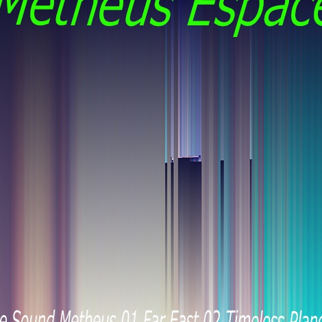 Espace - Metheus