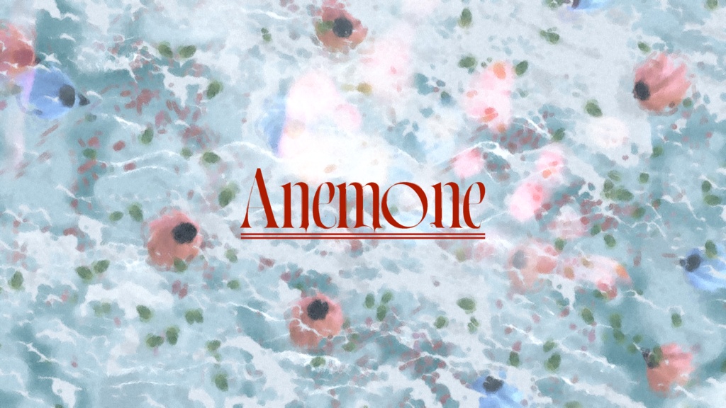 【無料】「Anemone」Inst