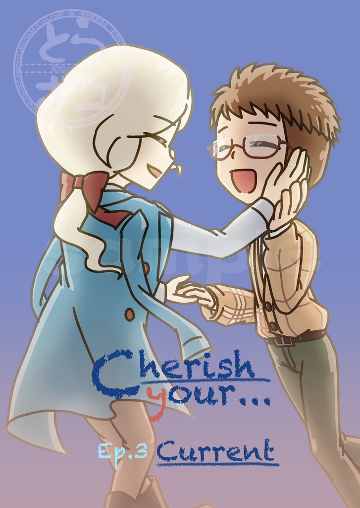 Cherish your... Ep.3 Current