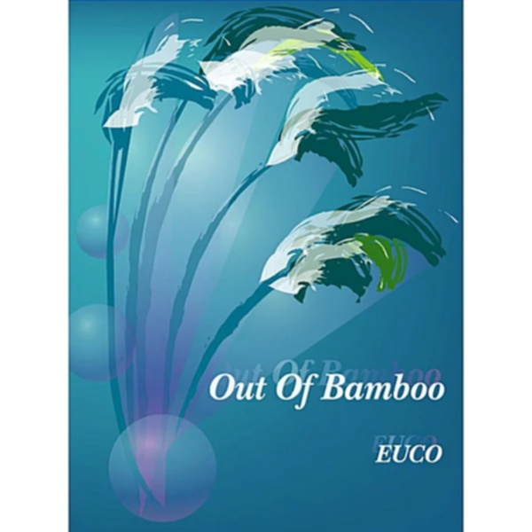 Out Of Bamboo