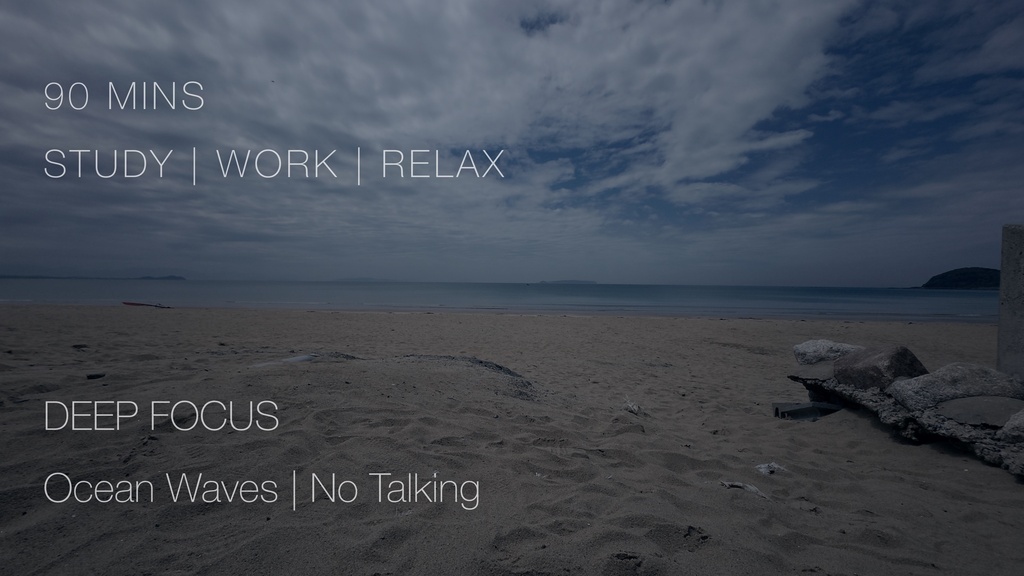 【4K ASMR】90 Mins Deep Focus Ocean Waves - Pure Coastal Relaxation / 90分鐘極致專注海浪減壓母帶