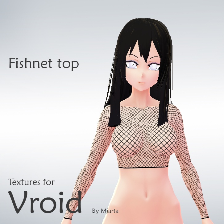 【Vroid】Fishnet -網タイツ top- 女性