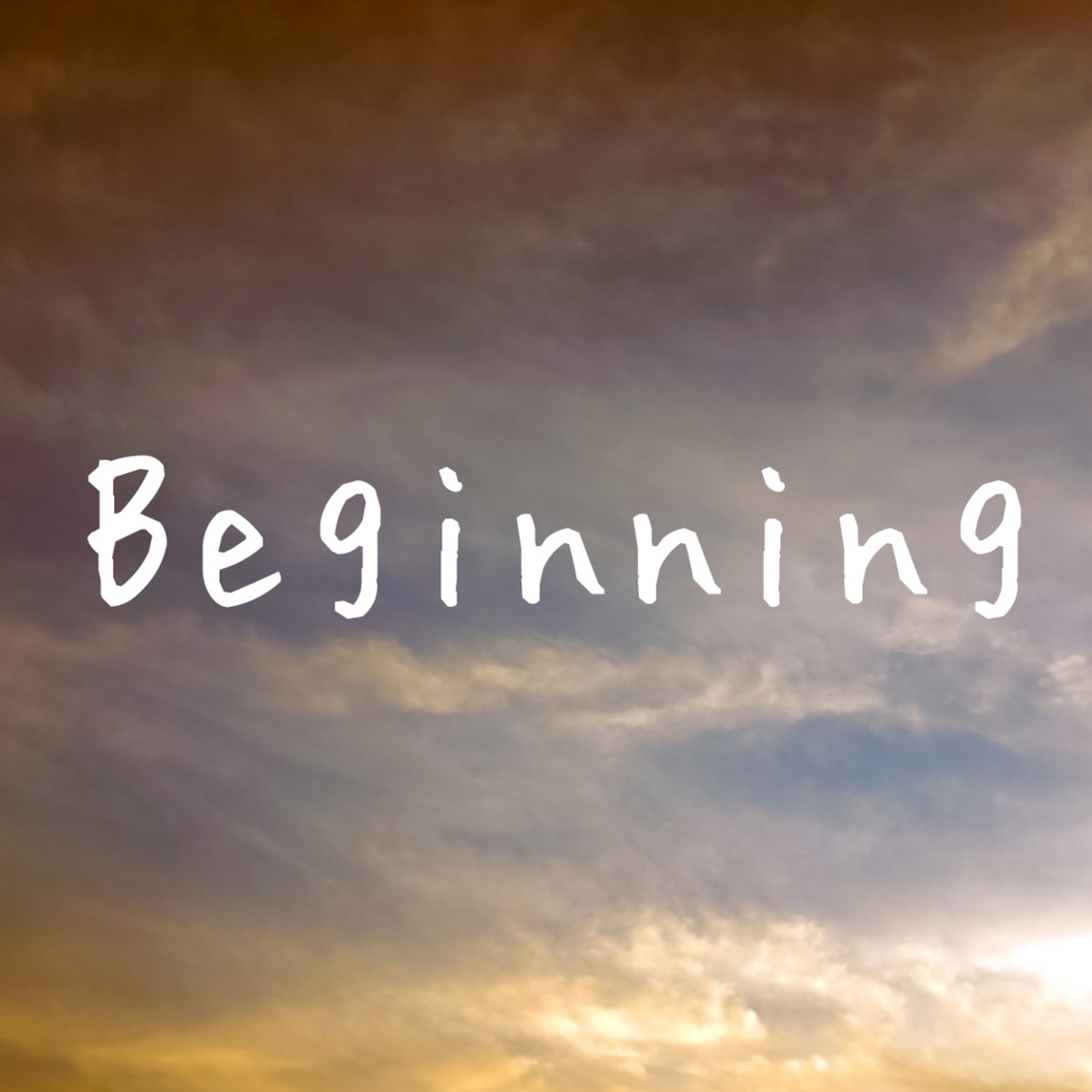 Beginning