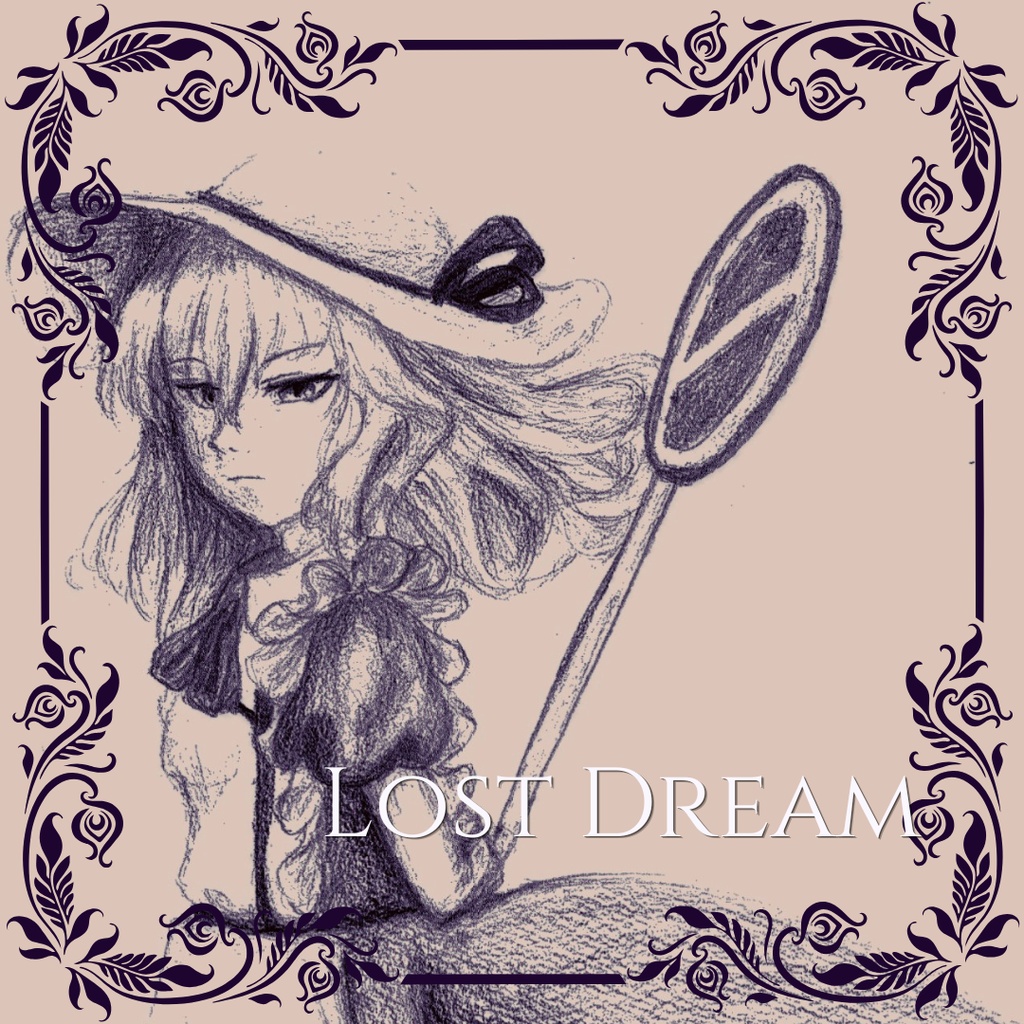 【東方自作アレンジ】Lost Dream