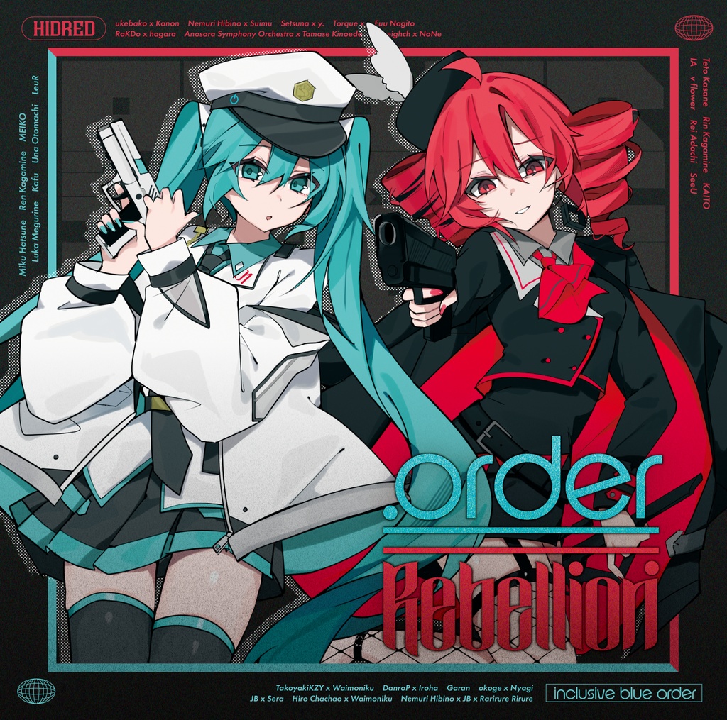 コンピレーションアルバム 「Order≒Rebellion」