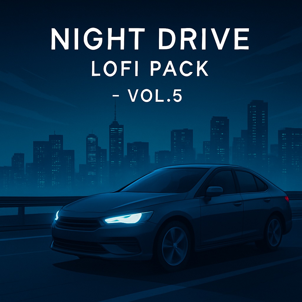 Night Drive Lofi Pack Vol.5 – Royalty-Free BGM