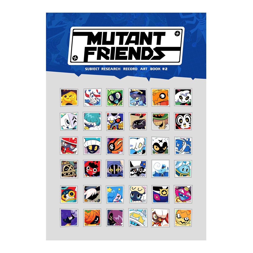 MUTANT FRIENDS - Art book　#2