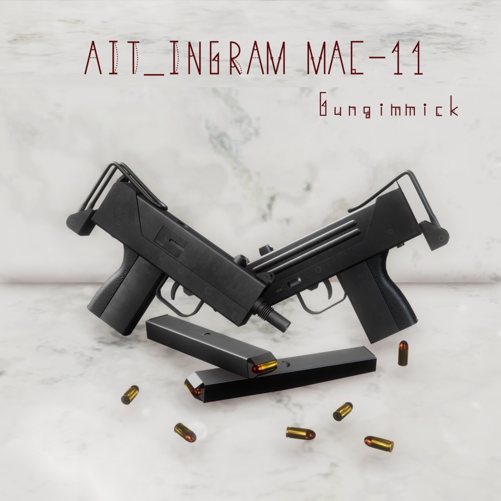 AIT＿Ingram MAC-11_GunGimmick【射撃ギミック、パーティクル,ハンドサイン設定済み】