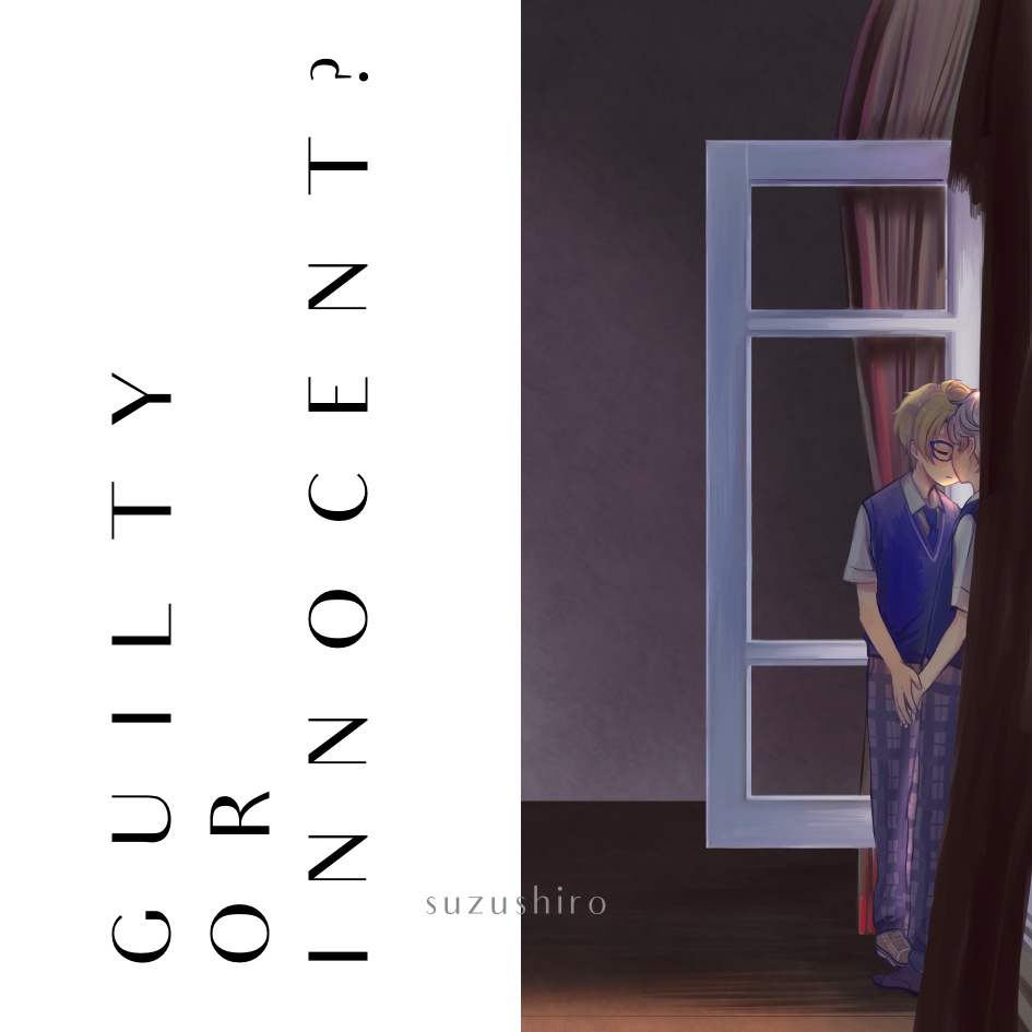 GUILTY OR INNOCENT?