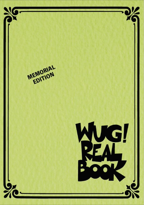 WUG! REAL BOOK MEMORIAL EDITION