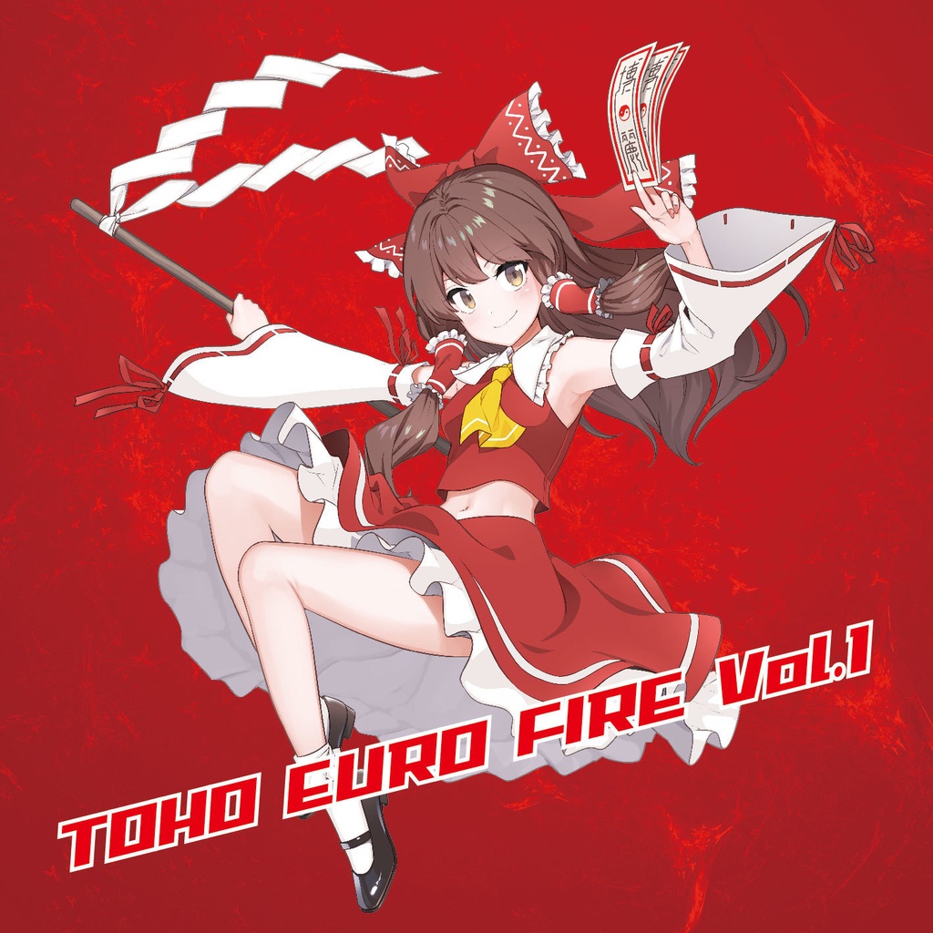 TOHO EURO FIRE Vol.1