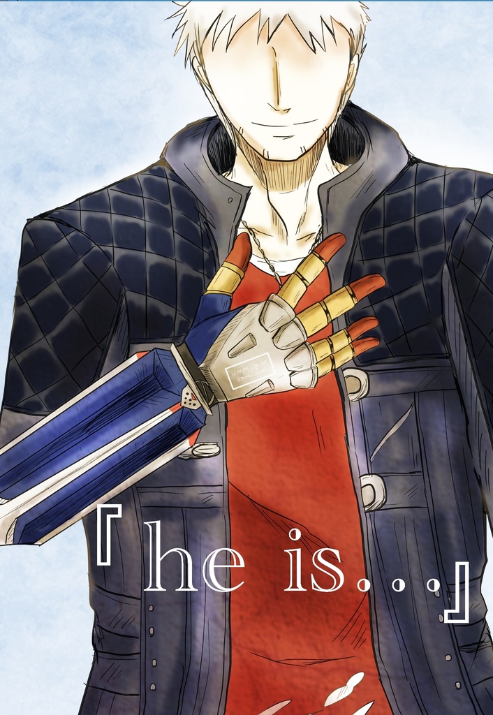 『he is　…』