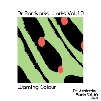 マニアックなギターインストロック！ "Warning Colour"(Dr.Aardvarks Works Vol,10)
