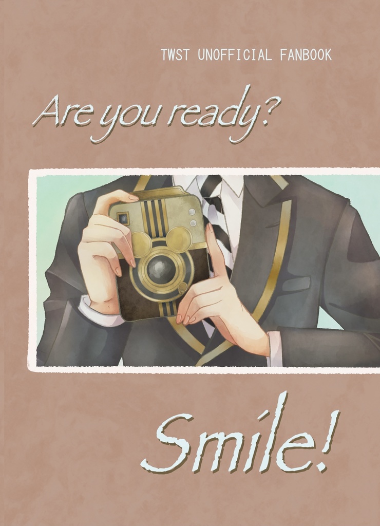 Are you ready?Smile!