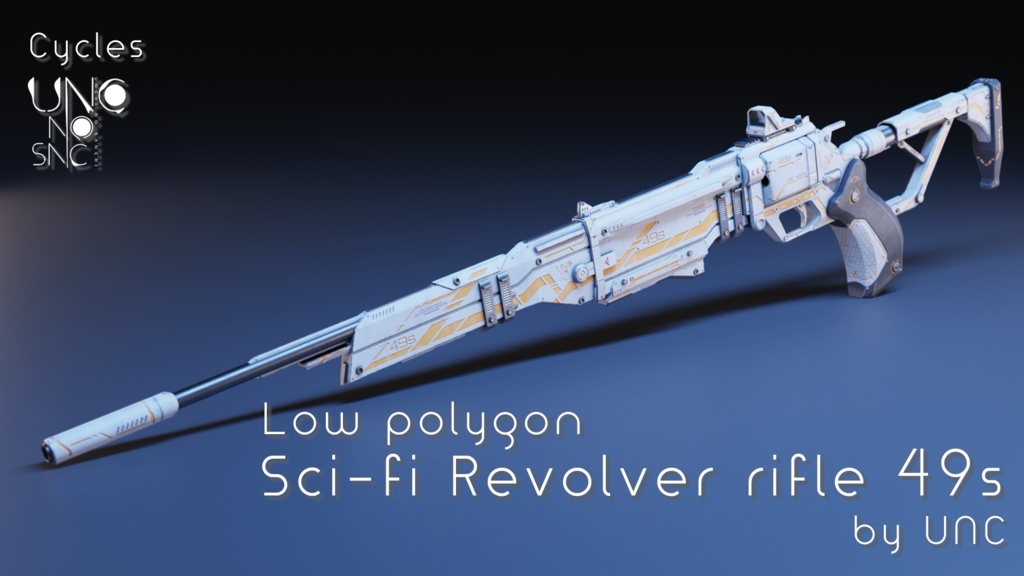 3Dモデル「Sci-fi Revolver rifle 49s」カラバリ6色有り 3D model "Sci-fi Revolver rifle 49s"available in 6 colors