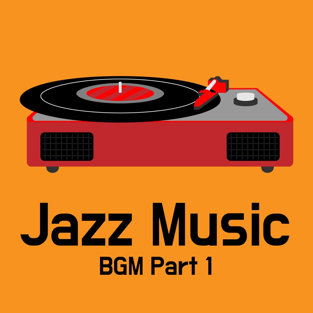 "JAZZ MUSIC BGM" Part.1