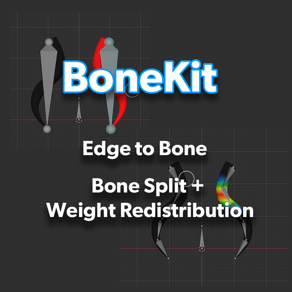 Bonekit — Edge To Bone + Bone Splitter