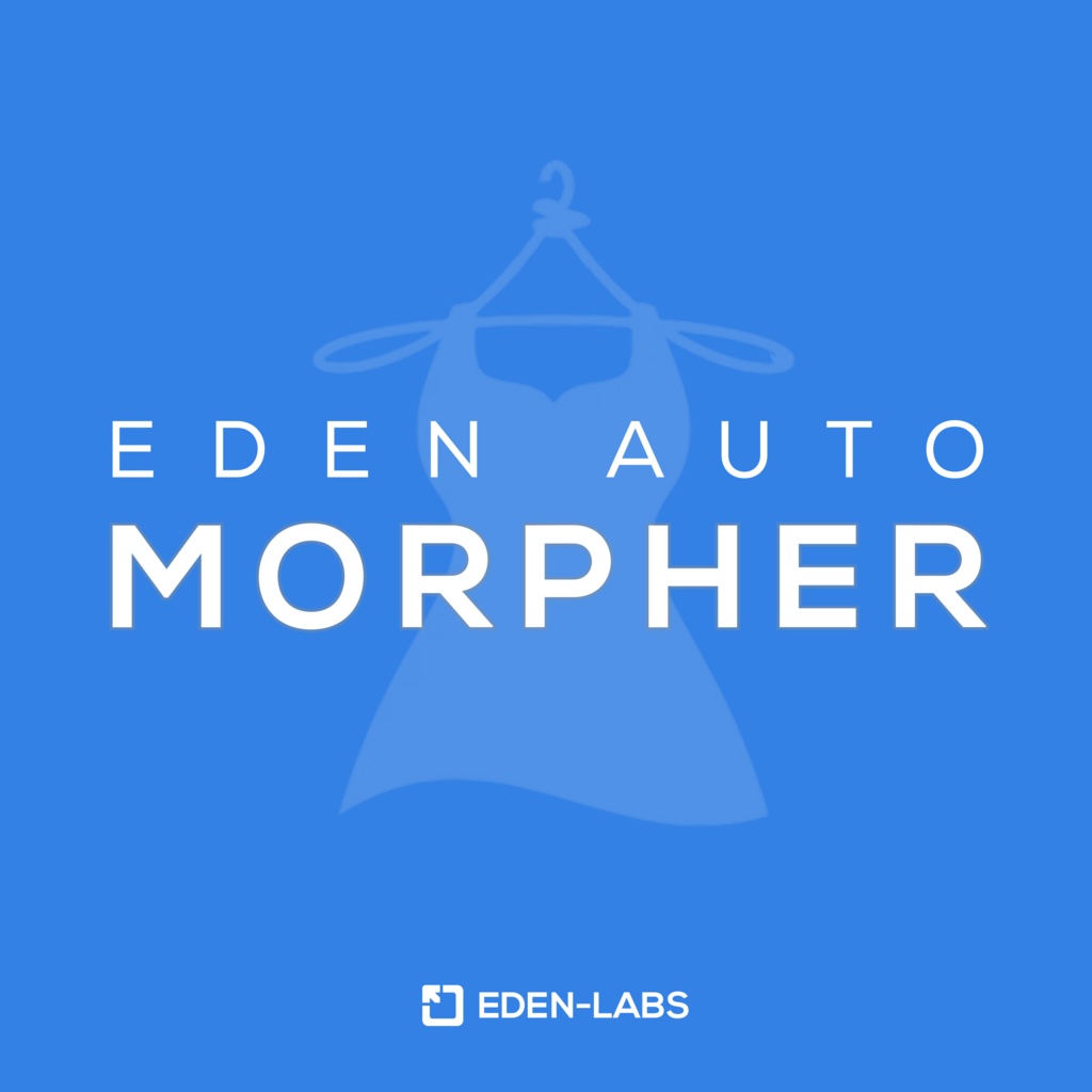 ✨SALE✨【アバター衣装変換ツール】Eden Auto Morpher(オートモーファー) - Early Access