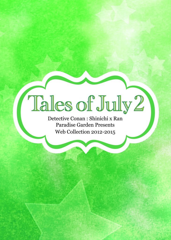 Tales of July 2