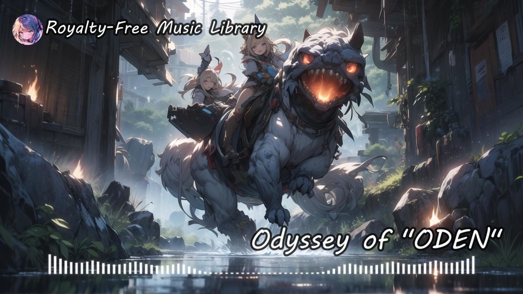 【Free BGM】Odyssey of "ODeN"